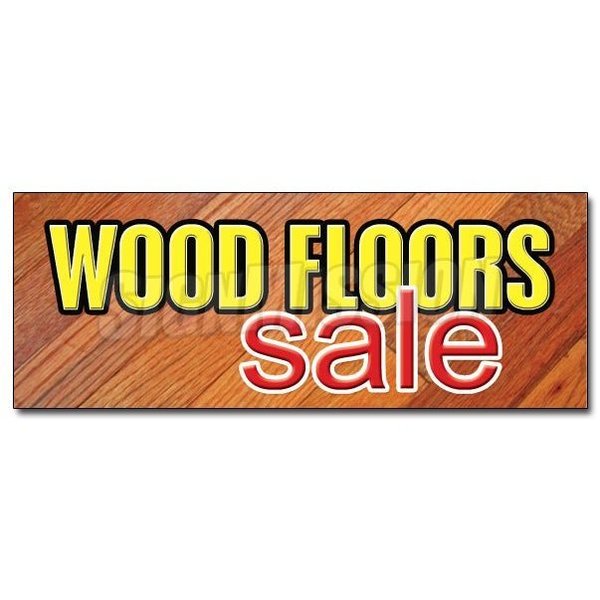 Signmission Safety Sign, 24 in Height, Vinyl, 9 in Length, Wood Floors Sale D-24 Wood Floors Sale